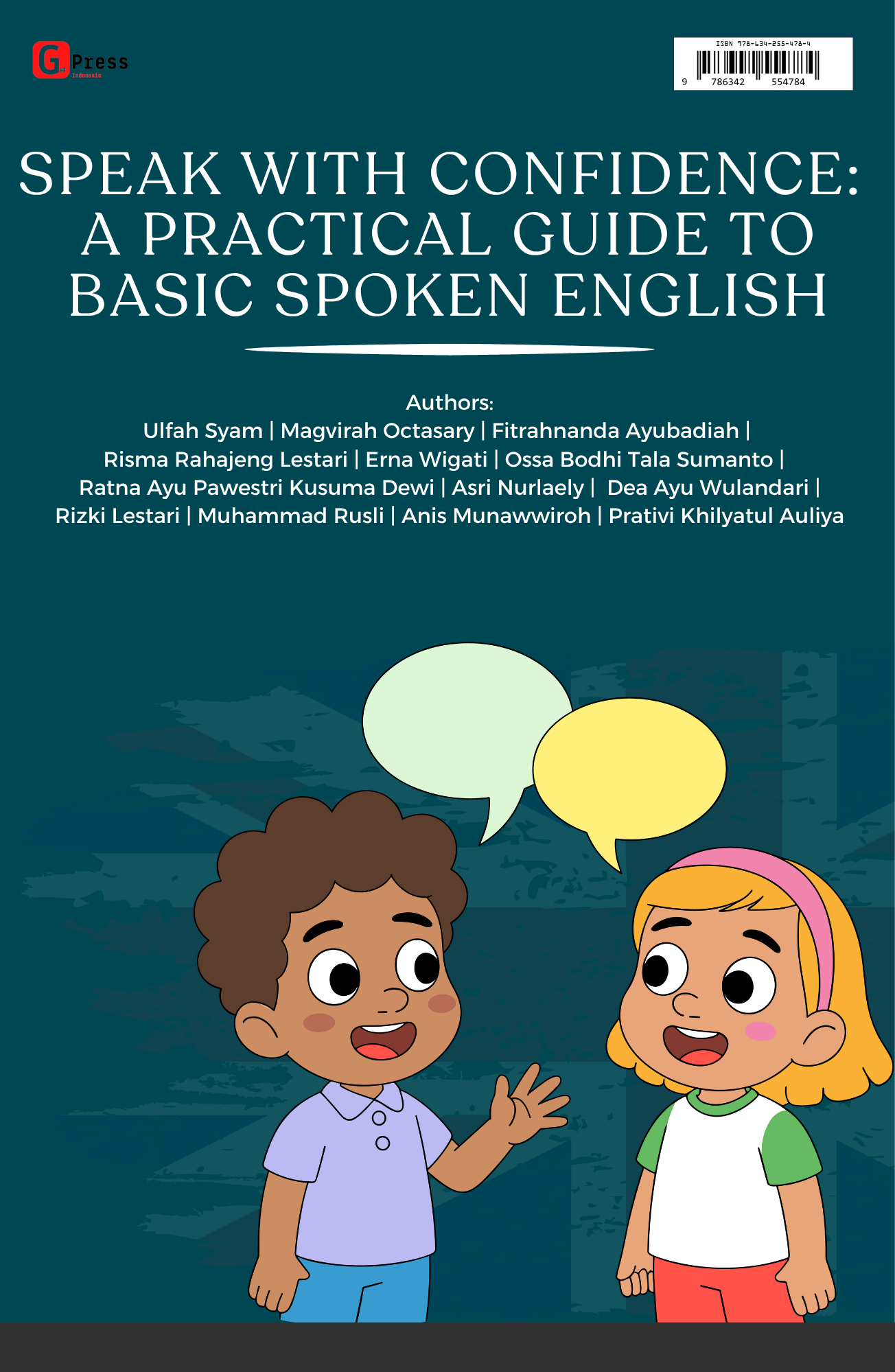 Speak With Confidence: A Practical Guide To Basic Spoken English